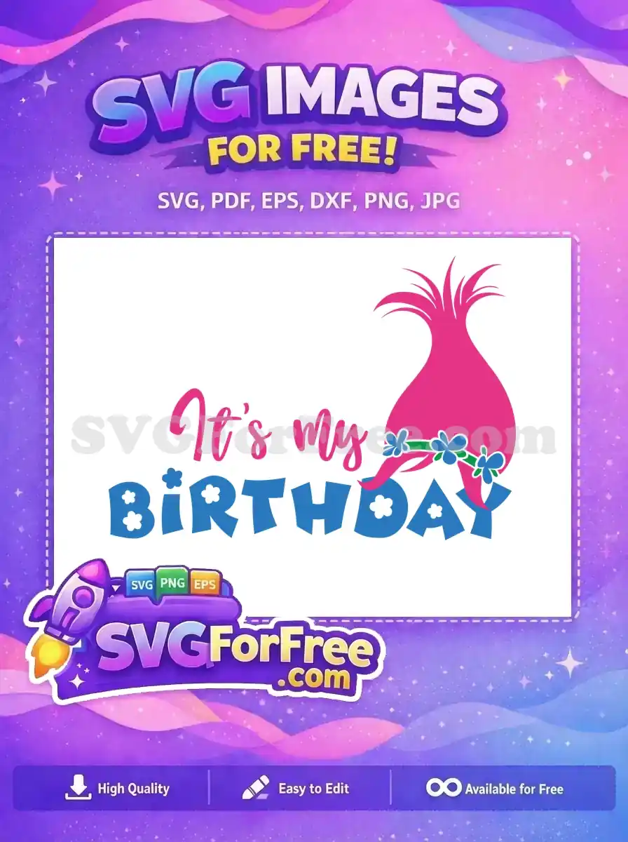 Free Pink Haired Girl Free Birthday Trolls Movie Free SVG