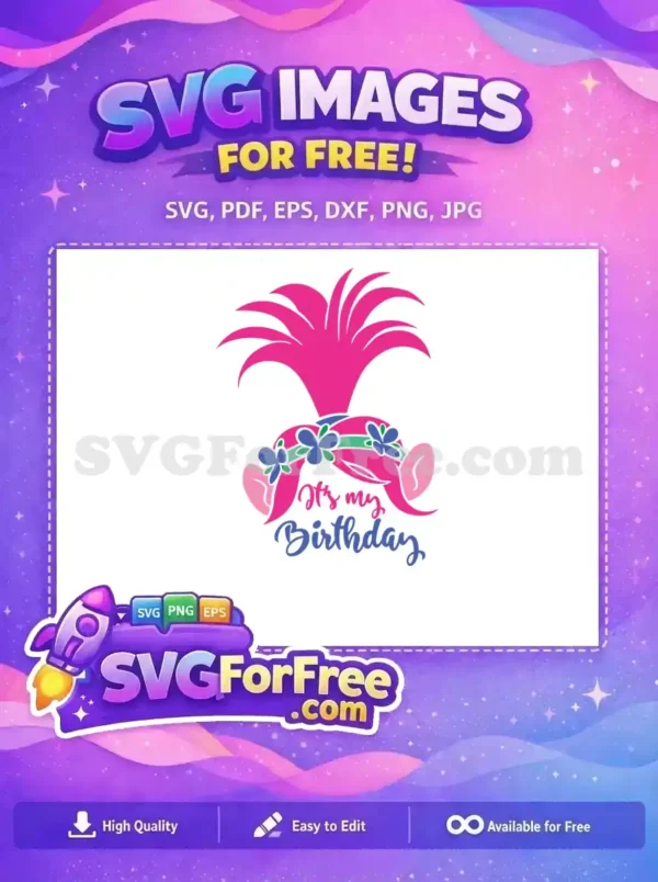 Free Pink Hair Free Birthday Trolls Movie Free SVG