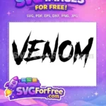 Free Sharp Venom Free Marvel Superhero Movie Free SVG - Instant Download