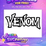 Free Black Outline Free Venom Text Movie Free SVG - Instant Download
