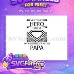 Free Super Hero Papa Free T shirt Designs Quotes Free SVG - Instant Download