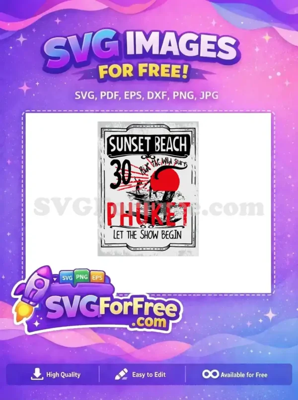 Free Sunset Beach Free Phuket Ride Wild Surf Free SVG