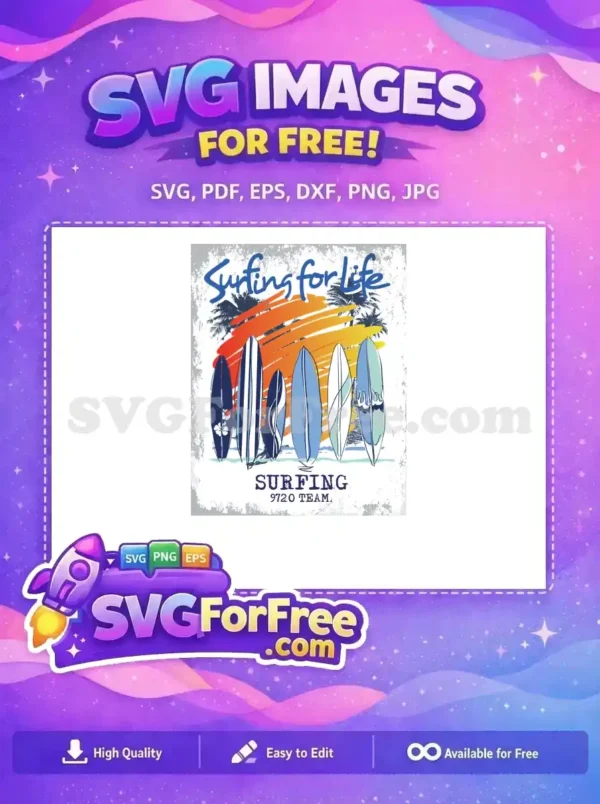Free Surfing for Life Free Sunset Surfboards T Shirt Designs Free SVG