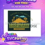 Free Mountain View Free Adventure Team Lost In Paradise Free SVG - Instant Download