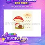 Free Autumn Hedgehog Mushroom Patch Free T shirt Designs Quotes Free SVG - Instant Download