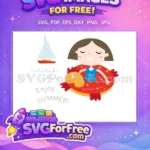 Free Smiling Girl Free Chicken Float Enjoy Summer Free SVG - Instant Download