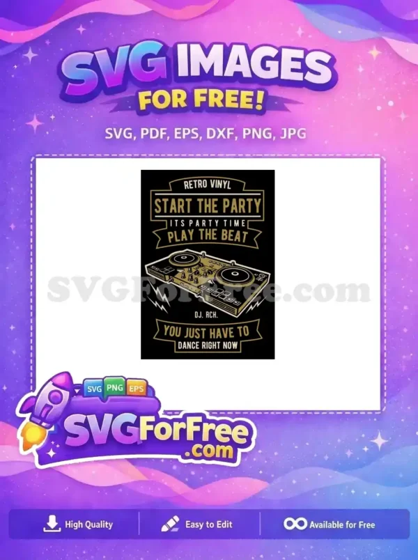 Free Retro Vinyl Free Party DJ T-shirt Designs Quotes Free SVG
