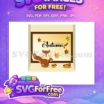 Free Autumn Squirrel Acorn Welcome Free T shirt Designs Quotes Free SVG - Instant Download
