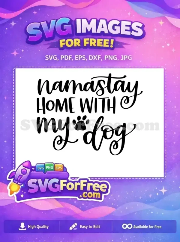 Free Namastay Home Free Paw Print T shirt Free SVG