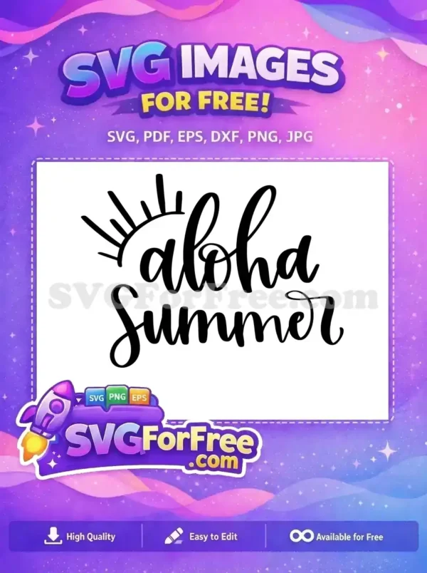 Free Aloha Sun Free Summer T shirt Quotes Free SVG