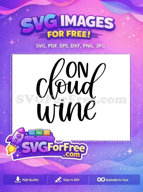 Free On Cloud Free Wine Quote Free SVG