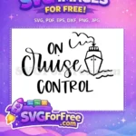 Free Cruise Ship Free On Cruise Control Trip Free SVG - Instant Download