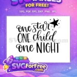 Free Starry Night Free One Child One Night Free SVG - Instant Download