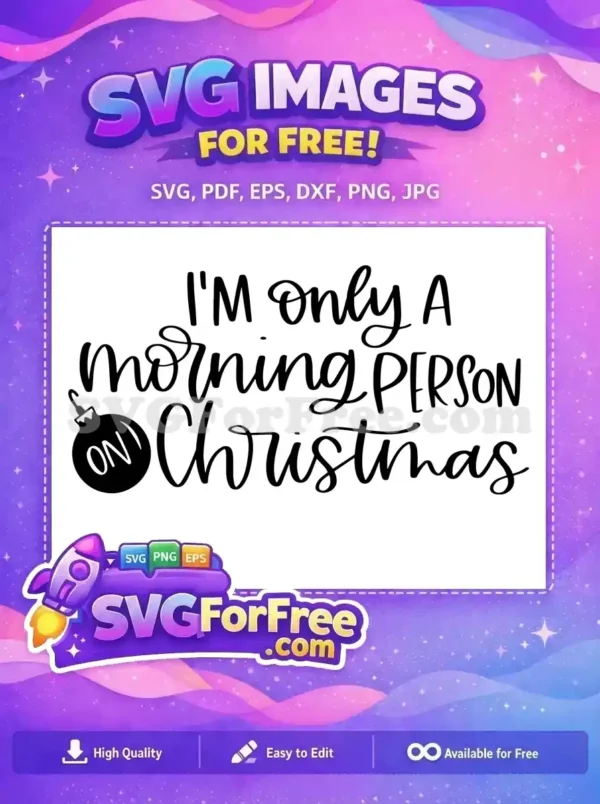 Free Christmas Ornament Free Morning Person Quote Free SVG