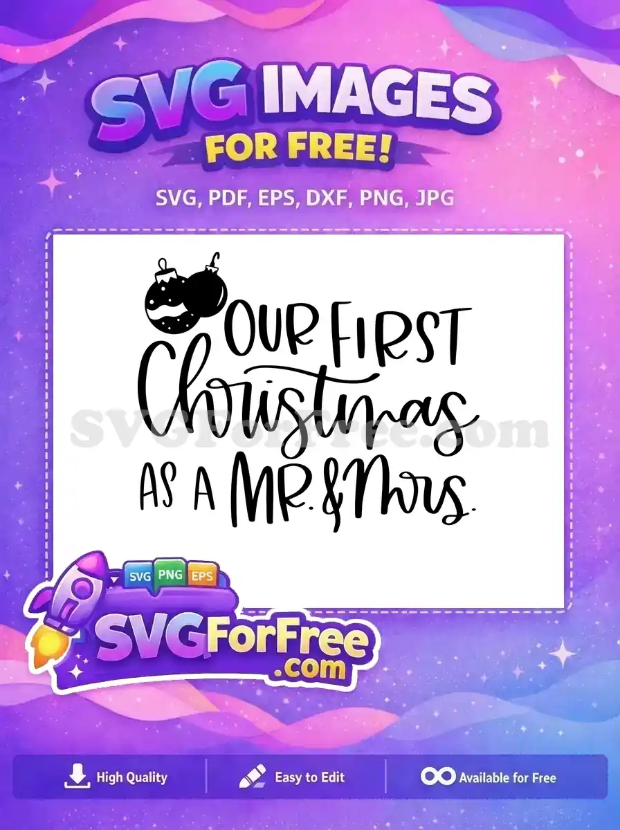Free Christmas Ornament Free Mr and Mrs Quote Free SVG