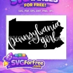 Free Pennsylvania Map Free Girl Silhouette T shirt Quotes Free SVG - Instant Download