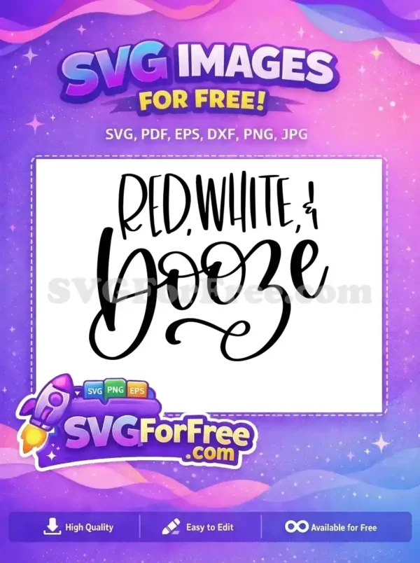 Free Red White Booze Free Patriotic T-shirt Free SVG