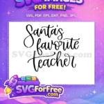 Free Santa Script Free Teacher Quote Christmas Free SVG - Instant Download