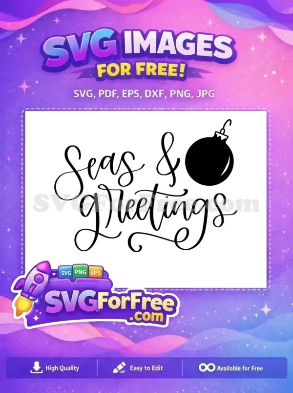 Free Seas Greetings Free Ornament T shirt Quotes Free SVG