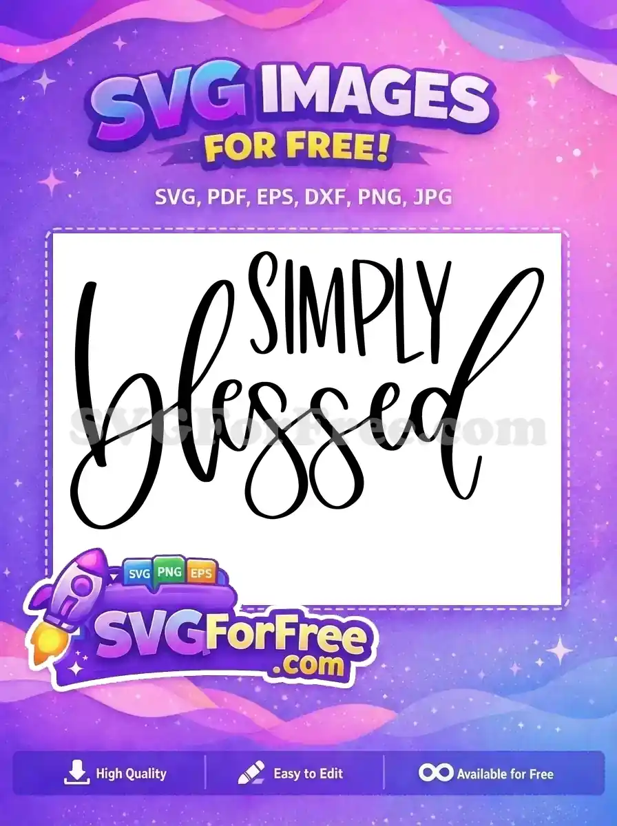 Free Simply Blessed Quote Free T shirt Design Free SVG