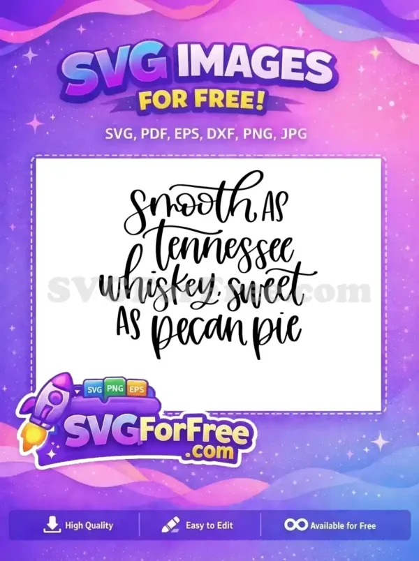 Free Tennessee Whiskey Free Pecan Pie T shirt Quotes Free SVG