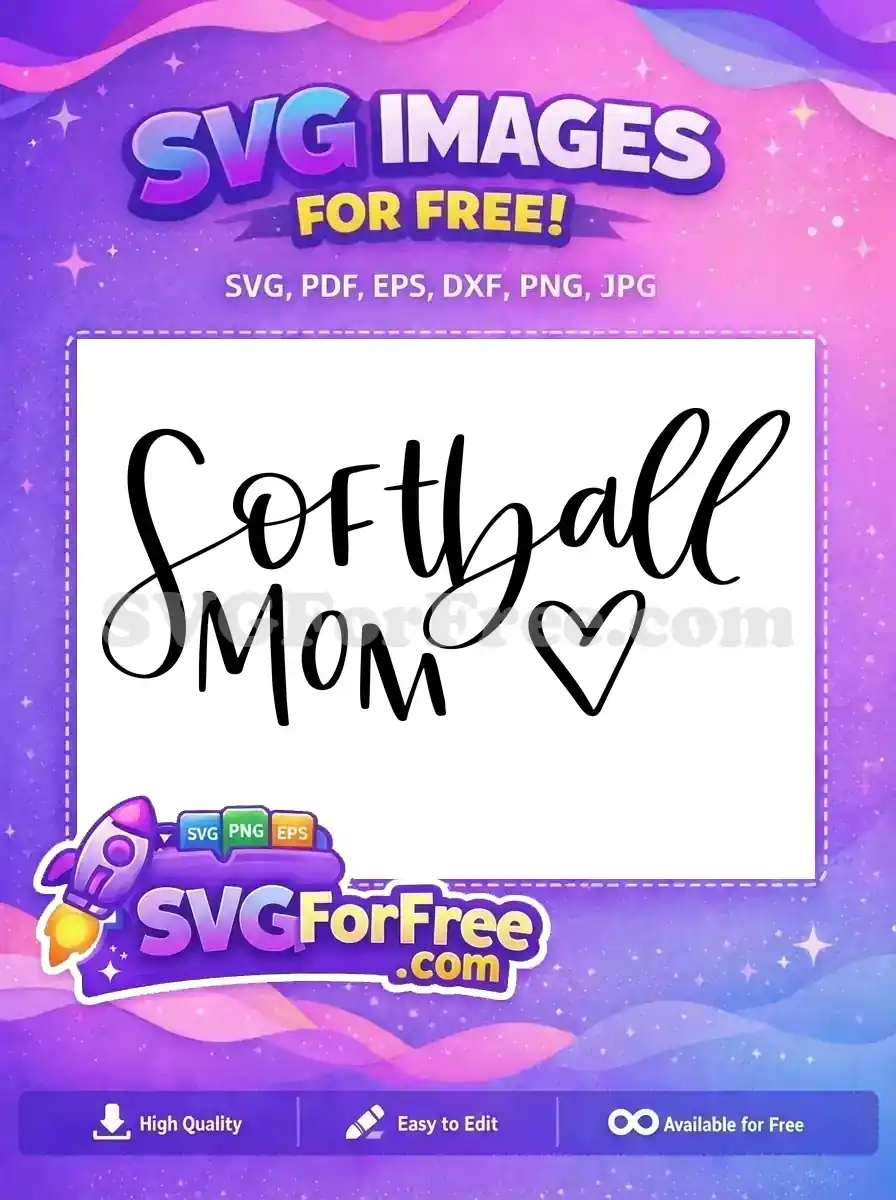 Free Softball Mom Script Free Heart Love T-shirt Quote Free SVG