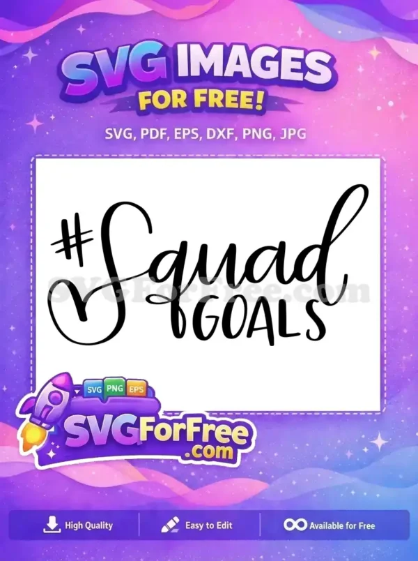 Free Hashtag Heart Free Squad Goals T shirt Free SVG