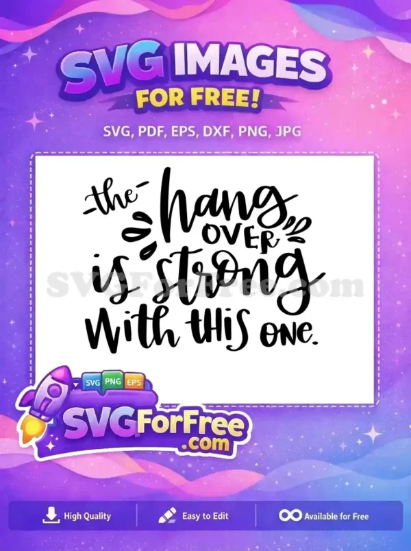 Free Hangover Strong Free Star Wars Inspired Quote Free SVG