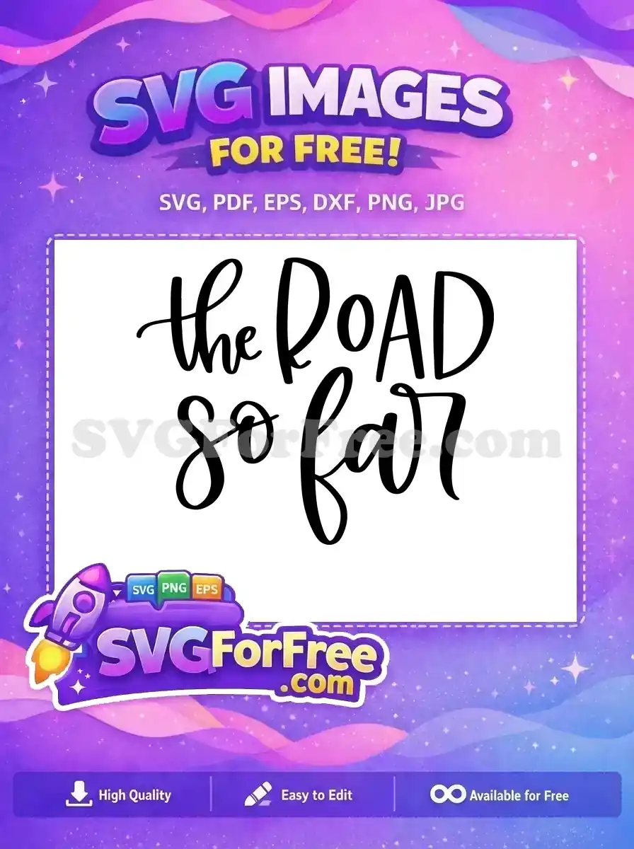 Free Script Road Free So Far Text Supernatural Free SVG