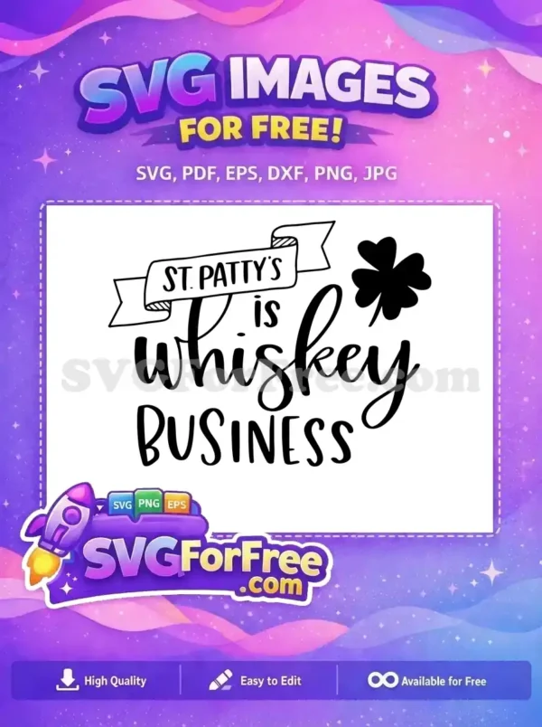 Free St. Patty's Banner Free Whiskey Quote St. Patrick Free SVG