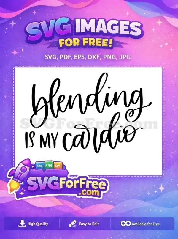 Free Blending Lettering Free Cardio Quote Free SVG