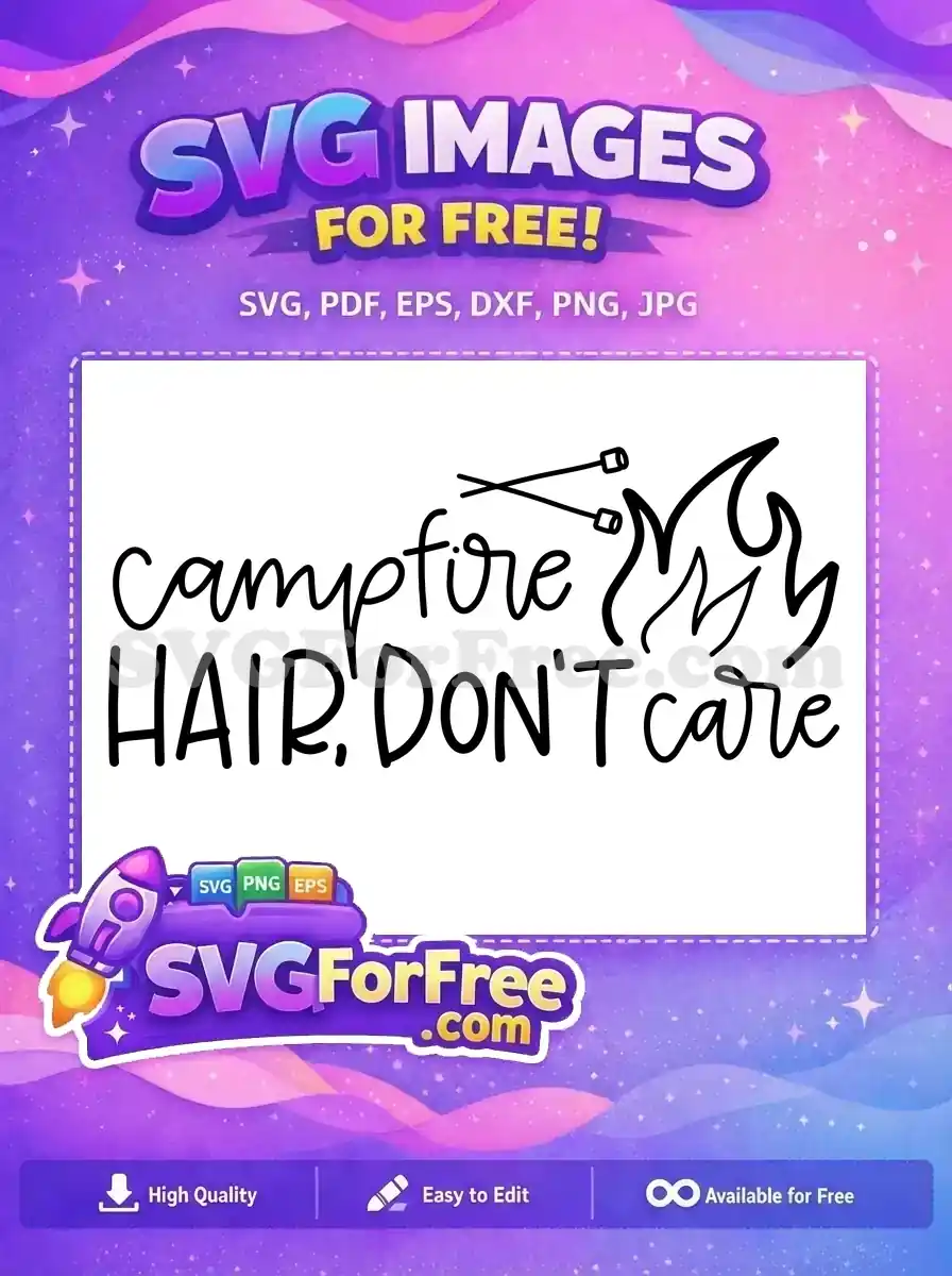 Free Bonfire Marshmallows Free Campfire Hair Quotes Free SVG