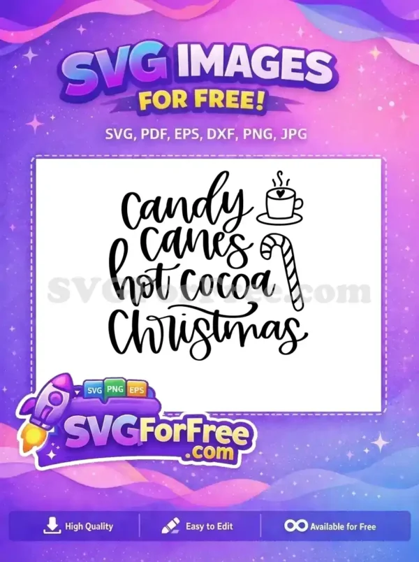 Free Candy Canes Free Hot Cocoa Christmas Quote Free SVG