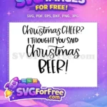 Free Christmas Cheer Free Beer T shirt Quotes Free SVG - Instant Download