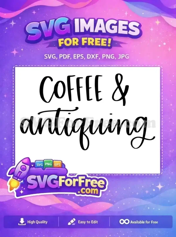 Free Coffee Antique Free Calligraphy T shirt Quotes Free SVG