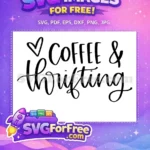 Free Heart Coffee Free Thrifting T shirt Free SVG - Instant Download