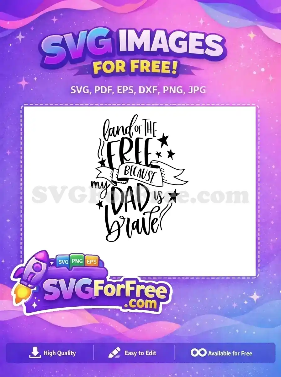 Free Land Free Brave Dad Quote T shirt Free SVG
