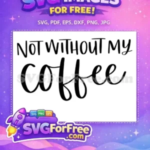 Free Bold Letters Free Coffee Quote T shirt Free SVG