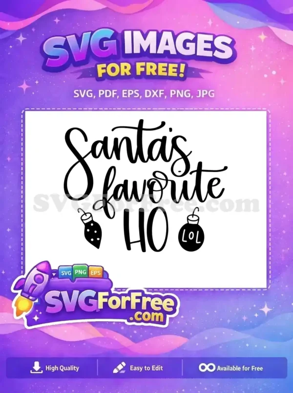 Free Santa's Favorite Free LOL Bauble Ornament Christmas Free SVG