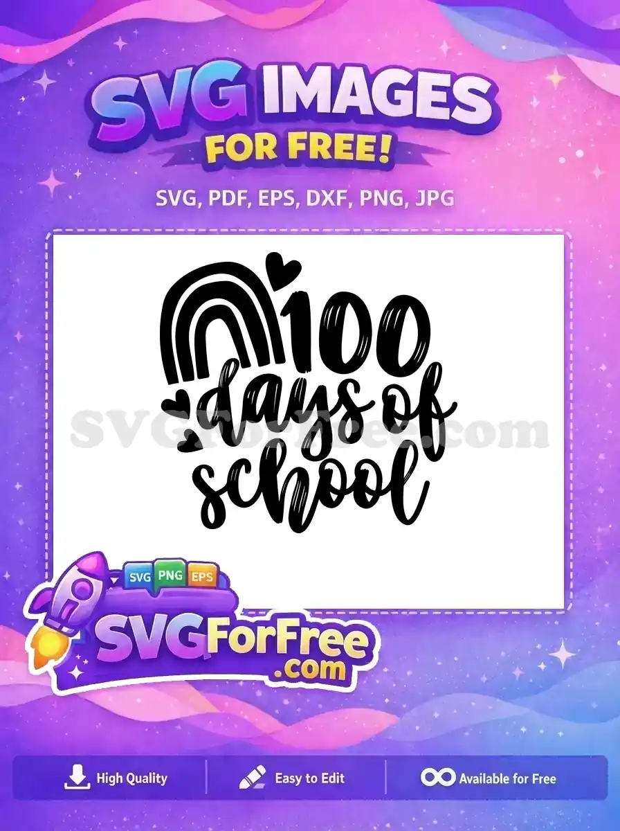 Free Rainbow Heart Free 100 Days School Free SVG 2