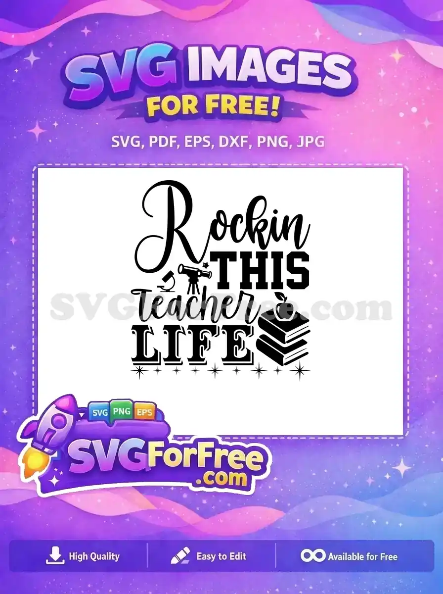 Free Rockin Teacher Free Life Books Teacher Free SVG