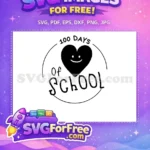 Free Smiling Heart Free 100 Days School Teacher Free SVG 1 - Instant Download