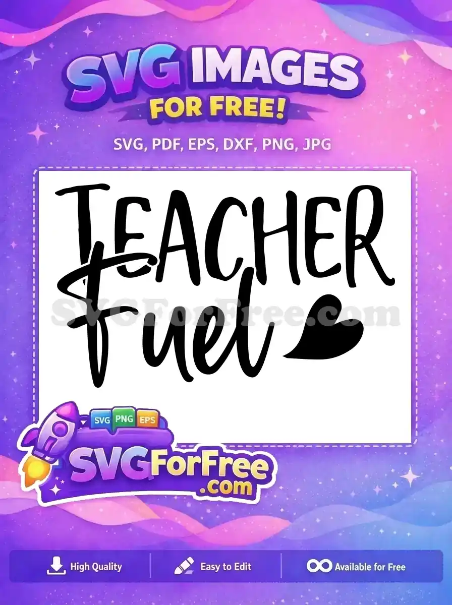 Free Teacher Fuel Quote Free Heart Detail Teacher Free SVG