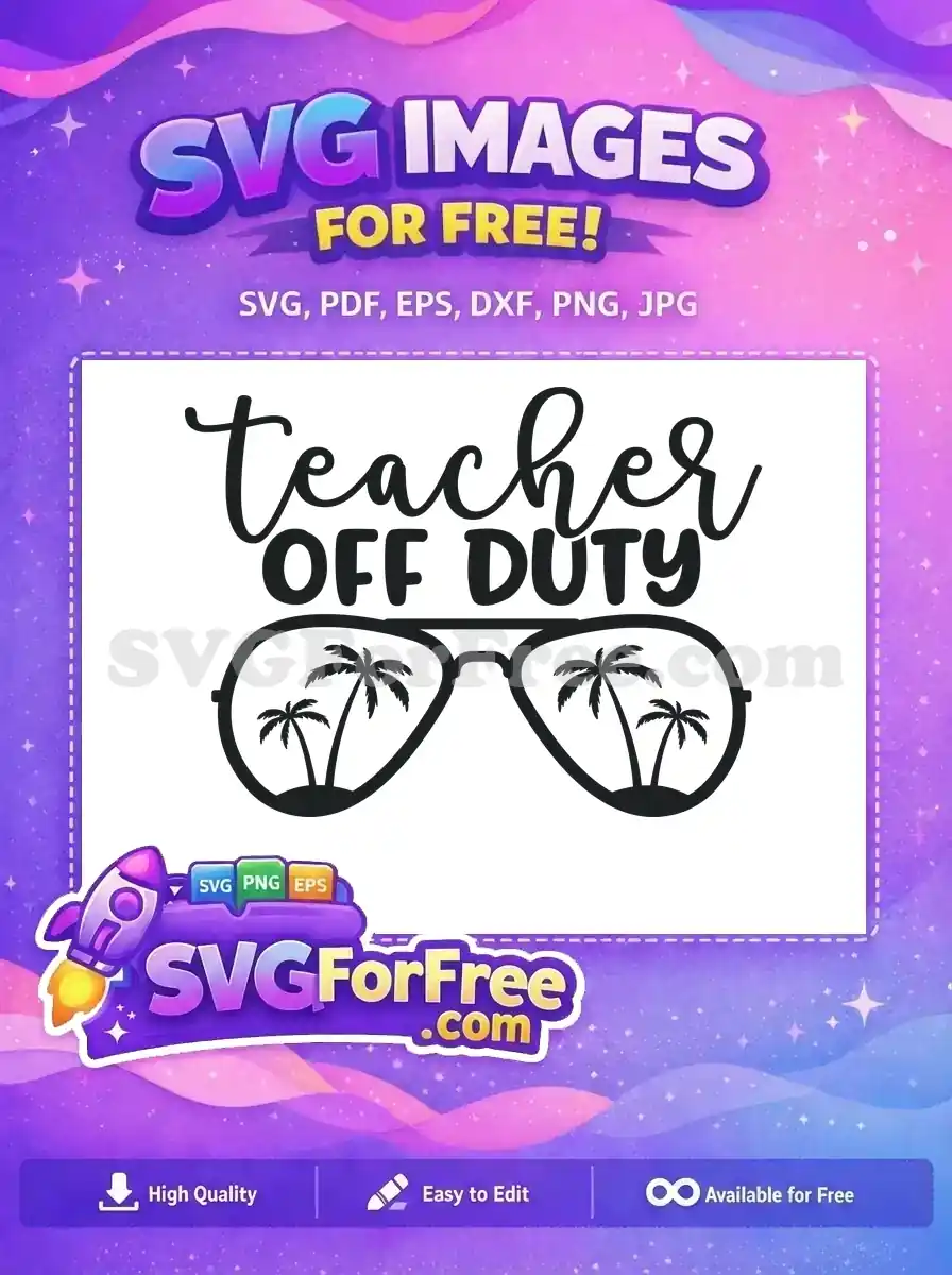 Free Teacher Off Duty Free Sunglasses Palm Tree Free SVG