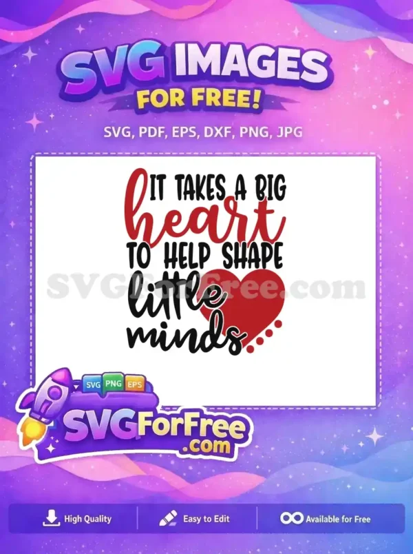 Free Red Heart Teacher Free It Takes a Big Heart Free SVG Free Red Heart Teacher Free It Takes a Big Heart Free SVG