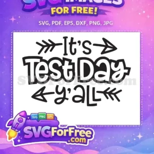 Free Arrow Teacher Free Lettering It’s Test Day Free SVG Free Arrow Teacher Free Lettering It's Test Day Free SVG