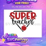 Free Red Super Free Teacher Apple Hero Free SVG - Instant Download