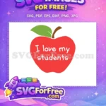 Free Red Apple Free I Love Students Teacher Free SVG - Instant Download