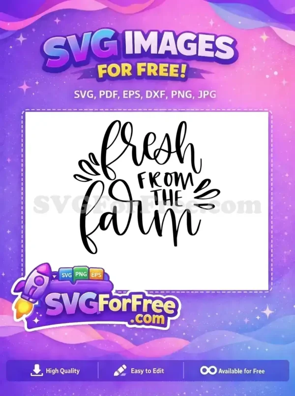 Free Fresh Script Free Farm T shirt Quotes Free SVG