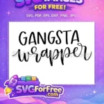 Free Gangsta Style Free Wrapper Design T shirt Free SVG - Instant Download